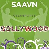 Saavn Celebrates Bollywood Saavn Celebrates Bollywood
