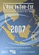 L'Asie du Sud-Est 2007 : Les �v�nements majeurs de l'ann�e