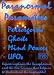 Paranormal Parameters: Poltergeists, Ghosts, Mind Powers and UFOs