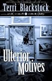 Ulterior Motives