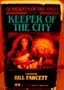 KEEPER OF THE CITY (Guardians of the Three, Vol 2)