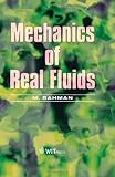 Mechanics of real fluids