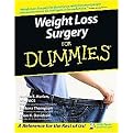 Weight Loss Surgery For Dummies (--For Dummies) (Paperback)