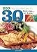 Books : 200 Healthy Recipes in 30 Minutes-or Less! [Paperback]
