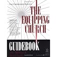 Equipping Church Guidebook, The