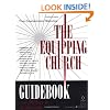 Equipping Church Guidebook, The