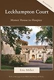 Leckhampton Court : manor house to hospice