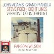 John Adams: Grand Pianola / Steve Reich: Eight Lines & Vermont Counterpoint