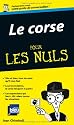 Le corse pour les nuls