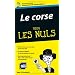 Le corse pour les nuls