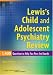 Lewis's Child and Adolescent Psychiatry Review: 1400 Questions to Help You Pass the Boards