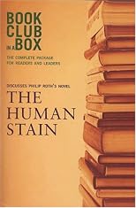 The Bookclub-in-a-Box Discussion Guide to The Human Stain by Philip Roth