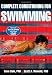 Complete Conditioning for Swimming (Complete Conditioning for Sports Series)