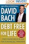 Debt Free For Life: The Finish Rich Plan for Financial Freedom