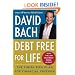 Debt Free For Life: The Finish Rich Plan for Financial Freedom