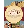 Un viaje a trav�s de la Biblia (Spanish Edition)