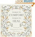 Words to Comfort, Words to Heal: Poem...