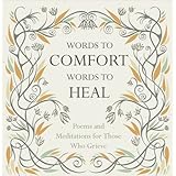 words to comfort words to heal