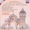 Pictures at an Exhibition, Original Piano & Orchestral Versions (Philharmonia Orchestra feat. conductor: Ashkenazy, piano: Ashkenazy)