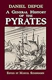 A General History of the Pyrates (Dover Maritime)
