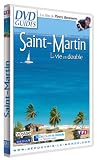 DVD Guides : Saint Martin, l'�le double