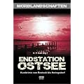Endstation Ostsee: Kurzkrimis von Rostock bis Heringsdorf