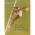 Human Anatomy and Physiology with Book(s) and Other by  Elaine Nicpon Marieb and Katja Hoehn