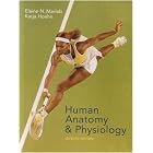 Human Anatomy and Physiology with Book(s) and Other by  Elaine Nicpon Marieb and Katja Hoehn