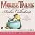 The Mouse Tales CD Audio Collection