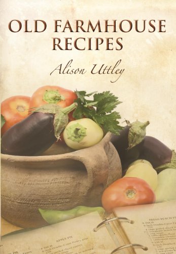 Old Farmhouse Recipes