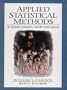 Applied Statistical Methods: For Business, Economics, and the Social Sciences