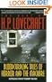 Bloodcurdling Tales of Horror and the Macabre: The Best of H. P. Lovecraft
