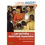 The Law and Policy of the World Trade Organization: Text, Cases and Materials