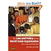 The Law and Policy of the World Trade Organization: Text, Cases and Materials