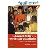 The Law And Policy Of The World Trade Organization: Text, Cases and Materials