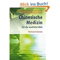 Chinesische Medizin f�r die westliche Welt