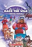 Arctic Freeze (Race the Wild #3)
