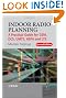 Indoor Radio Planning: A Practical Guide for GSM, DCS, UMTS, HSPA and LTE