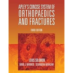 Apley's Concise Orthopaedics and Trauma (Hodder Arnold Publication)