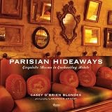Parisian Hideaways: Exquisite Rooms in Enchanting Hotels