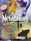 Essential Guide to Networking, The