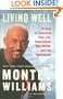 Living Well: 21 Days to Transform Your Life, Supercharge Your Health, and Feel Spectacular