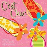 Cest Chic! 2008 Wall Calendar