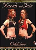 Okhtee ~ A Belly Dance Performance DVD by Narah and her sister Jala
