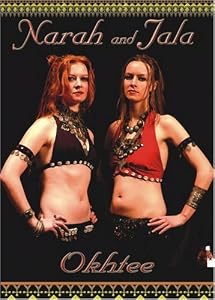 Okhtee ~ A Belly Dance Performance DVD by Narah and her sister Jala
