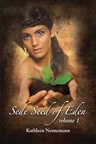 Sede, Seed of Eden: Volume 1