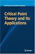 Critical Point Theory and Its Applications