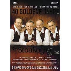 Die Stoakogler - 40 Goldene Jahre