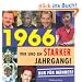 1966 - Wir sind ein starker Jahrgang - Nur f�r M�nner!