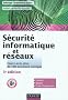 S�curit� informatique et r�seaux - 3e �dition - Cours avec plus de 100 exercices corrig�s